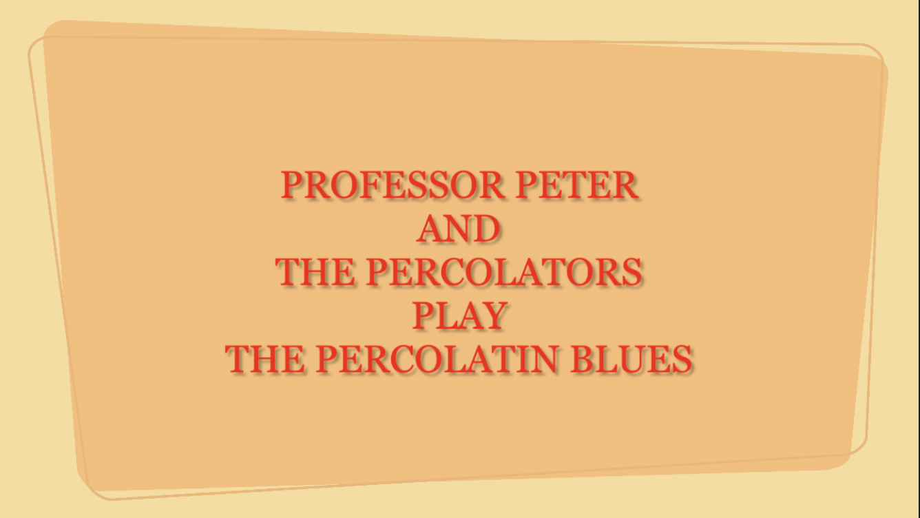 Percolatin Blues